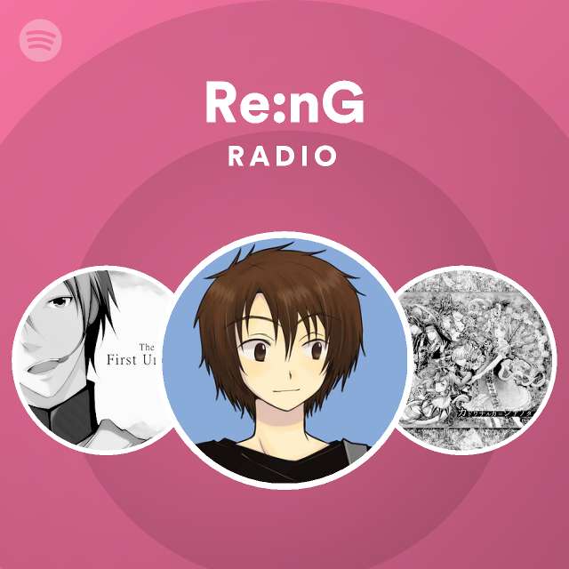 Re Ng Radio Spotify Playlist