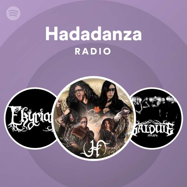 Hadadanza Radio - playlist by Spotify | Spotify