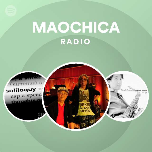 MAOCHICA-