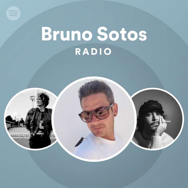 Bruno Sotos | Spotify