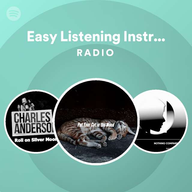 Easy Listening Instrumental Music Radio - playlist by Spotify | Spotify