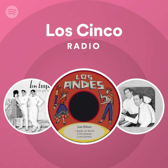 Los Cinco Radio Spotify Playlist