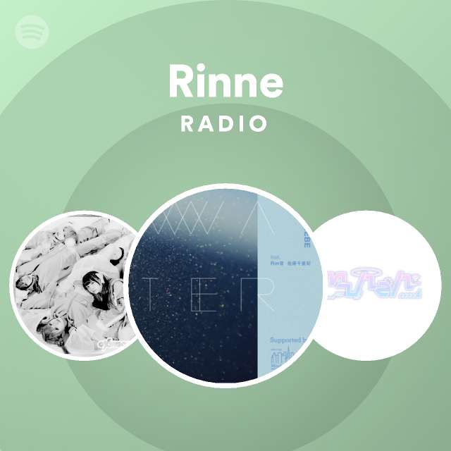 Rinne Radio - playlist by Spotify | Spotify
