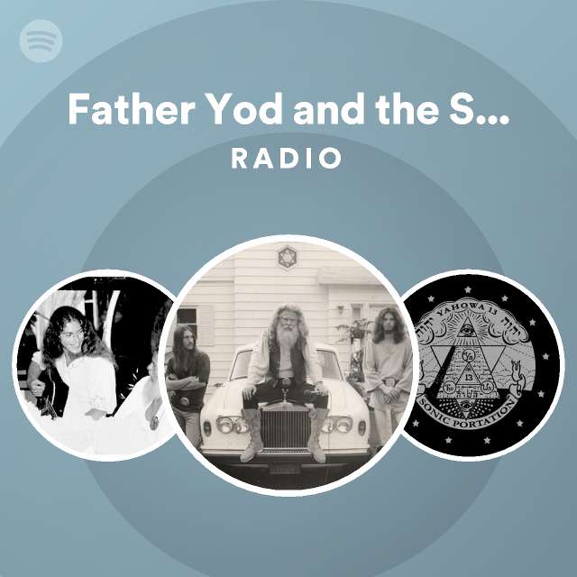 father yod source