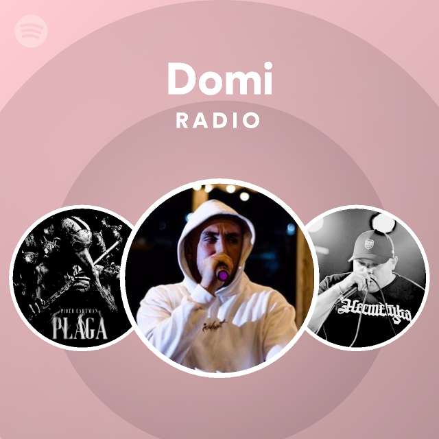 Domi Radio - playlist by Spotify | Spotify