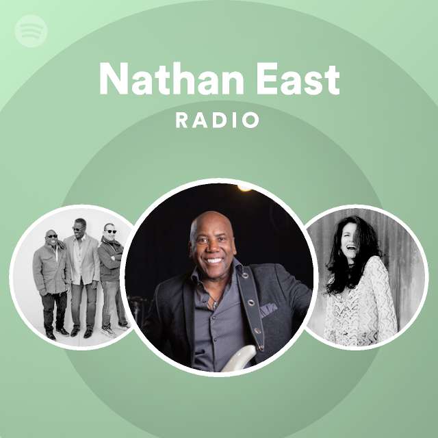 Nathan East Radio On Spotify open spotify com