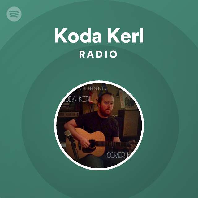 Koda Kerl Spotify