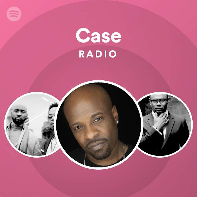 Case Radio Spotify Playlist