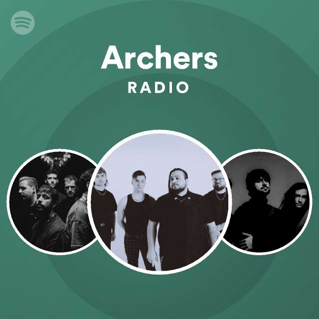 Archers Spotify Listen Free