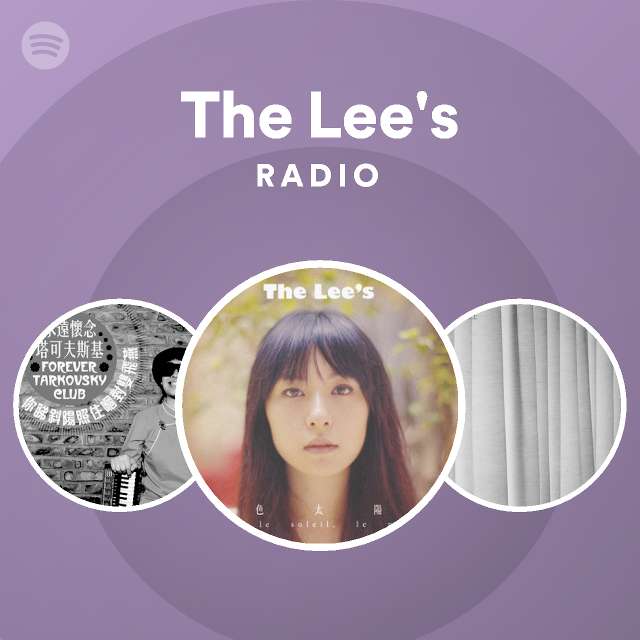 The Lee's | Spotify