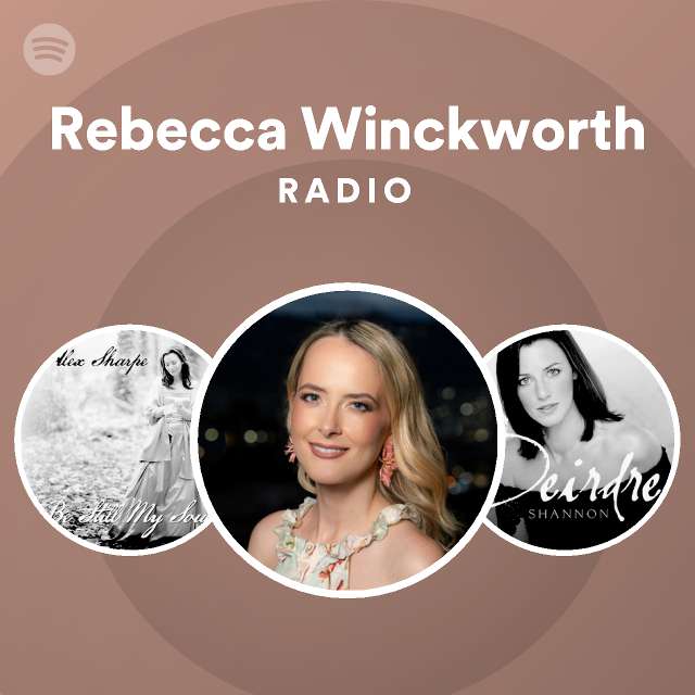 Rebecca Winckworth Spotify