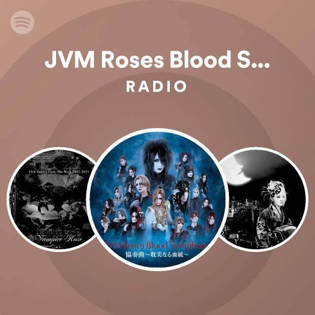 JVM Roses Blood Symphony「協奏曲〜耽美なる血統〜」VIP-