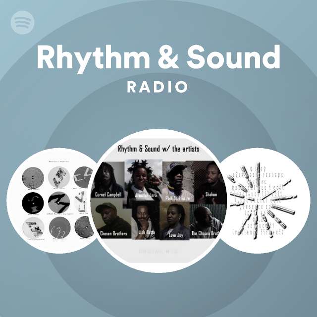 Rhythm & Sound | Spotify