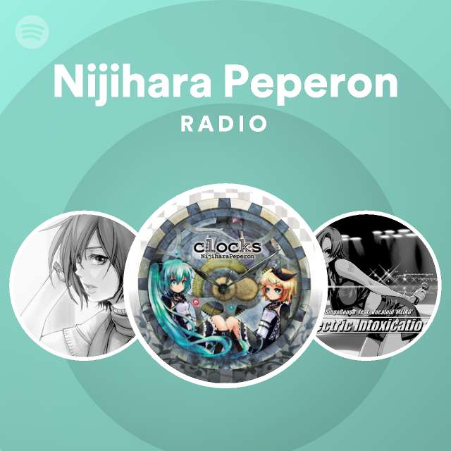 Nijihara Peperon Radio Spotify Playlist