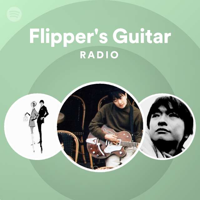 Flipper S Guitar Spotify