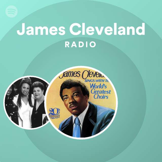 James Cleveland Radio Spotify Playlist