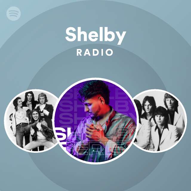 Shelby Radio Spotify Playlist