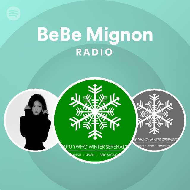 Bebe Mignon Spotify Listen Free