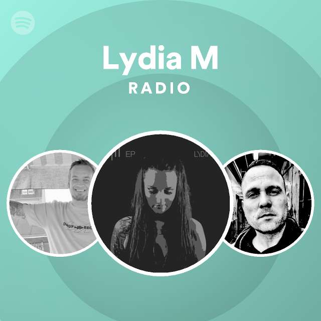 Lydia M | Spotify