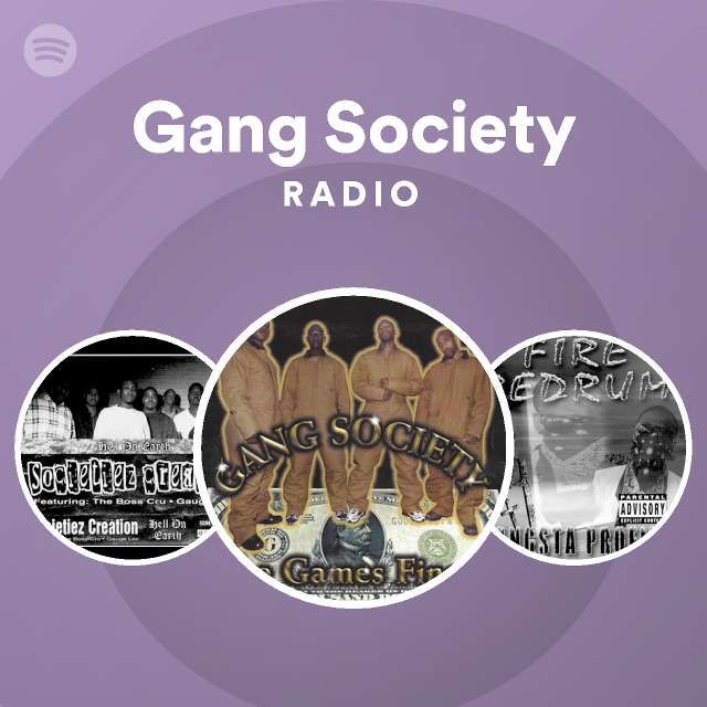 Gang Society | Spotify