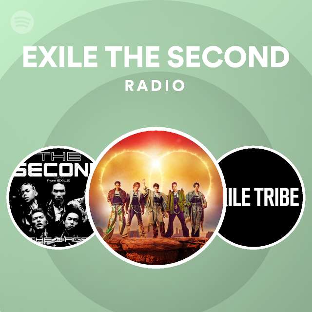Exile The Second Radio Spotify Playlist