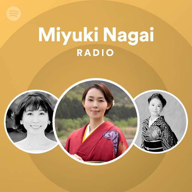 Miyuki Nagai Radio Spotify Playlist