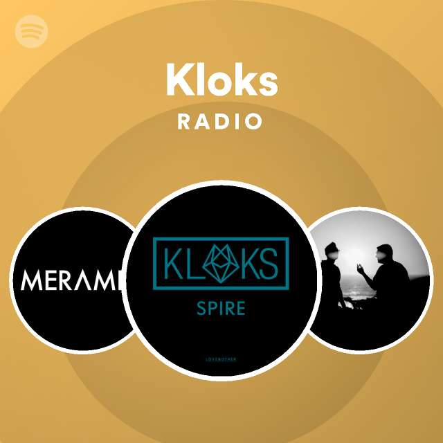 Kloks Songs Albums And Playlists Spotify