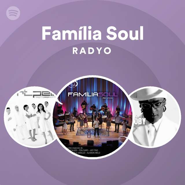 Quero te amar - Família Soul