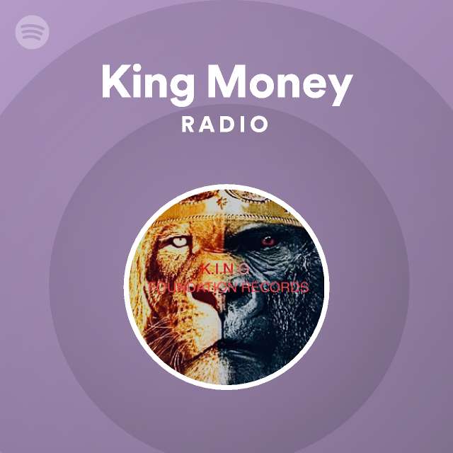 KING MONEY