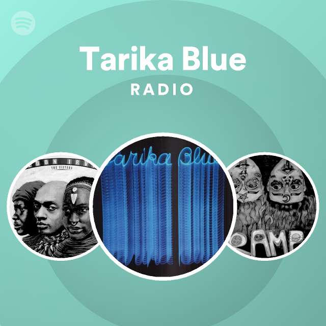Tarika Blue | Spotify