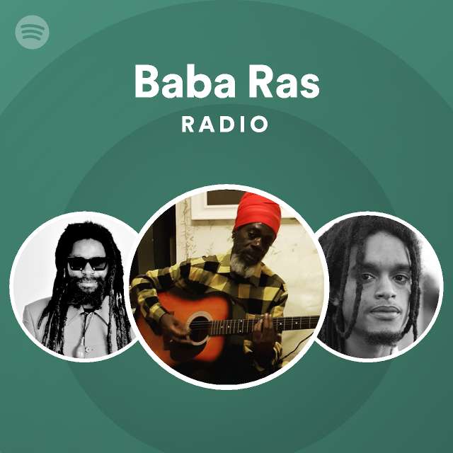 Baba Ras Radio - playlist by Spotify | Spotify