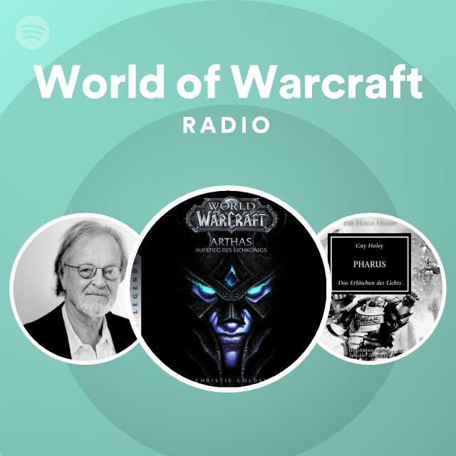 World of Warcraft | Spotify