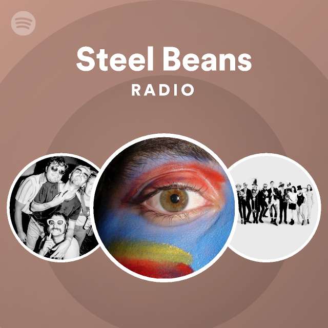 Steel Beans Radio playlist by Spotify Spotify