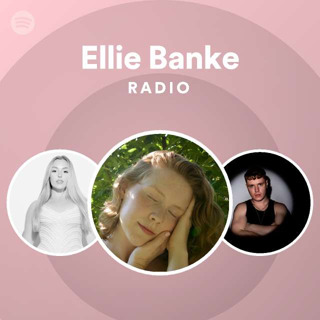 Ellie Banke Spotify