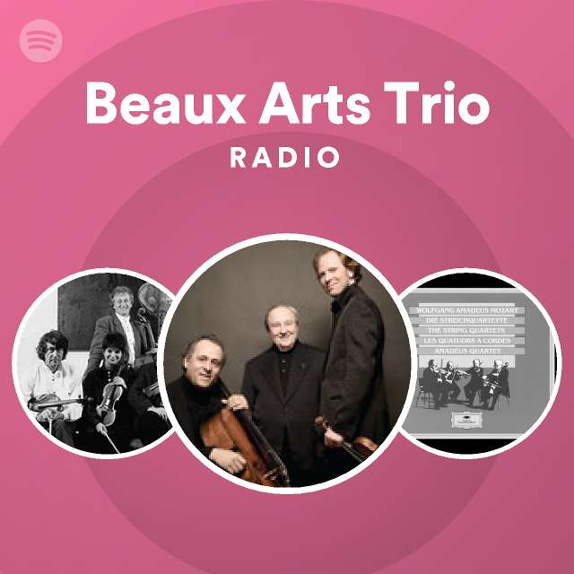 Beaux Arts Trio | Spotify