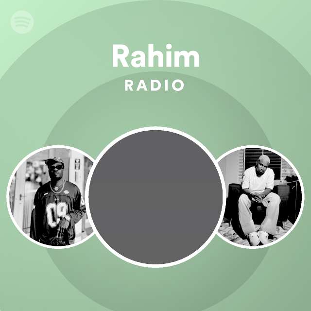 Rahim Radio - playlist by Spotify | Spotify