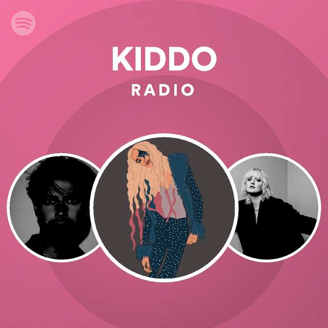 Kiddo Spotify