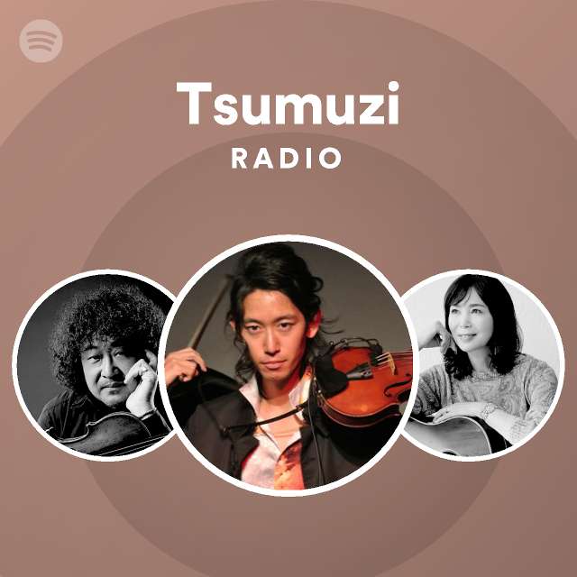 Tsumuzi | Spotify