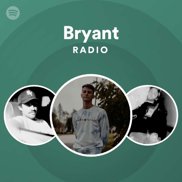 Bryant Radio Spotify Playlist