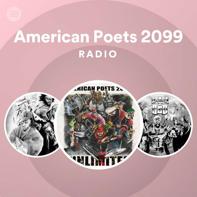 American Poets 99 Radio Spotify Playlist