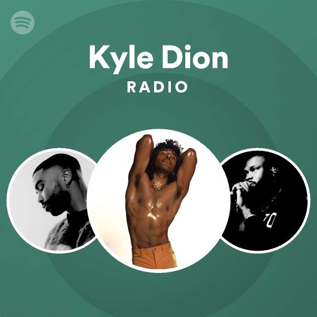 Kyle Dion Spotify