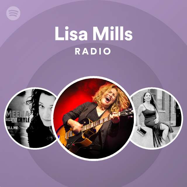 Lisa Mills Spotify Listen Free