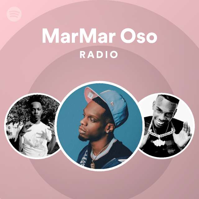 MarMar Oso | Spotify