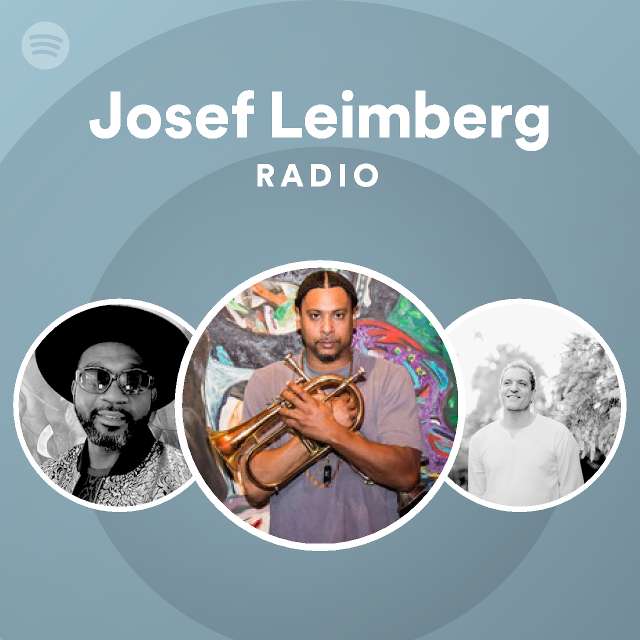 Josef Leimberg Radio - playlist by Spotify | Spotify