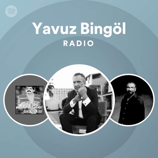 Yavuz Bingol Spotify