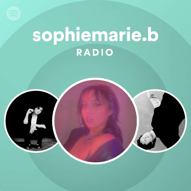 Sophiemarie.b | Spotify