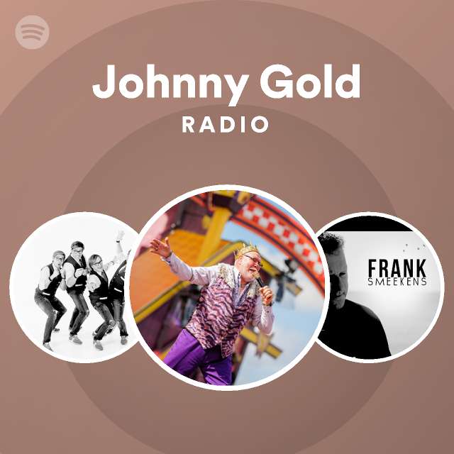 Johnny Gold Radio - playlist by Spotify | Spotify