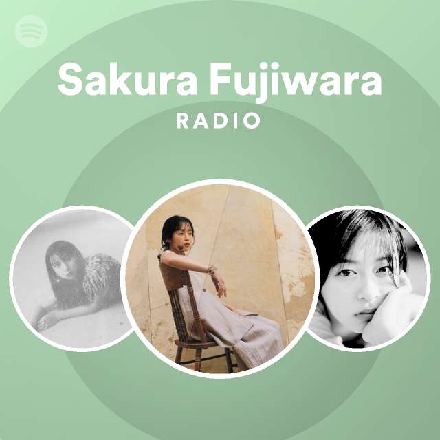 Sakura Fujiwara Spotify