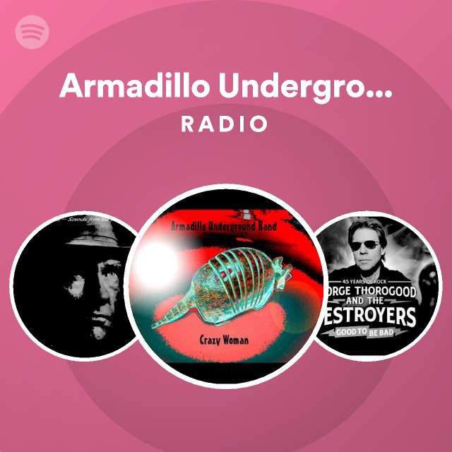 Armadillo Underground Band Spotify