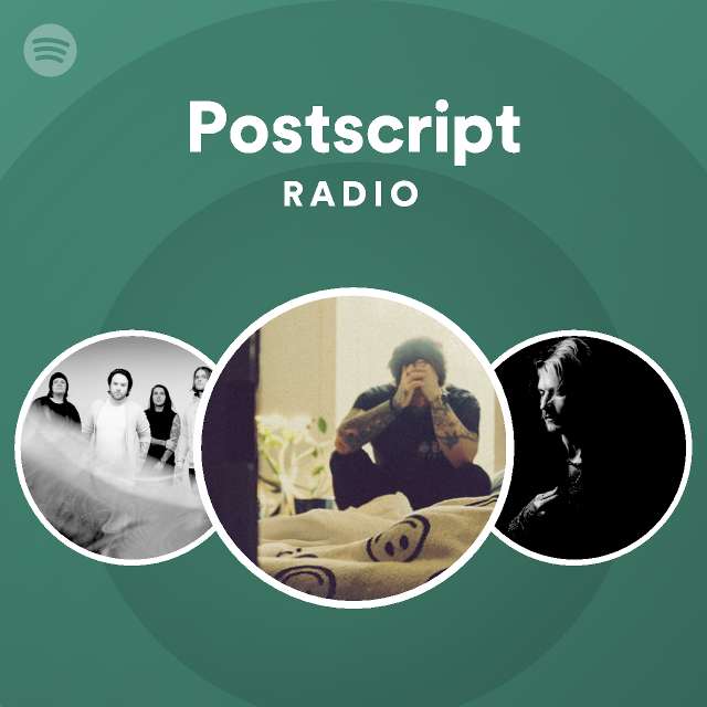 Postscript Radio | Spotify Playlist